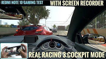 Real Racing 3 On Redmi Note 10 - Gaming Test With Screen Recorder | Interior Mode