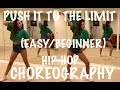 Push it to the limit beginner hiphop choreo
