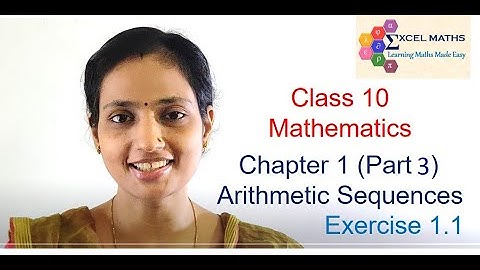 Class 10 (SCERT) Chapter 1 Arithmetic Sequences (Part 3) Exercise 1.1