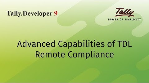 Advanced Capabilities of TDL | Remote Compliance
