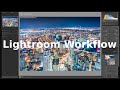 Adobe Lightroom Workflow NY Night Scenery Before & After ライトルームでの夜景現像ライブ中継