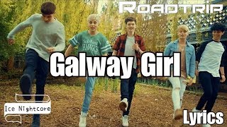 Ed Sheeran - Galway Girl Cover By RoadTrip (Lyrics)紅髮艾德 - 高威女孩 中英字幕