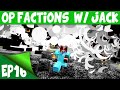 Minecraft OP Factions Server EP16 w/ Jack BIGGEST RAID GRIEFING EVER - 500 TNT