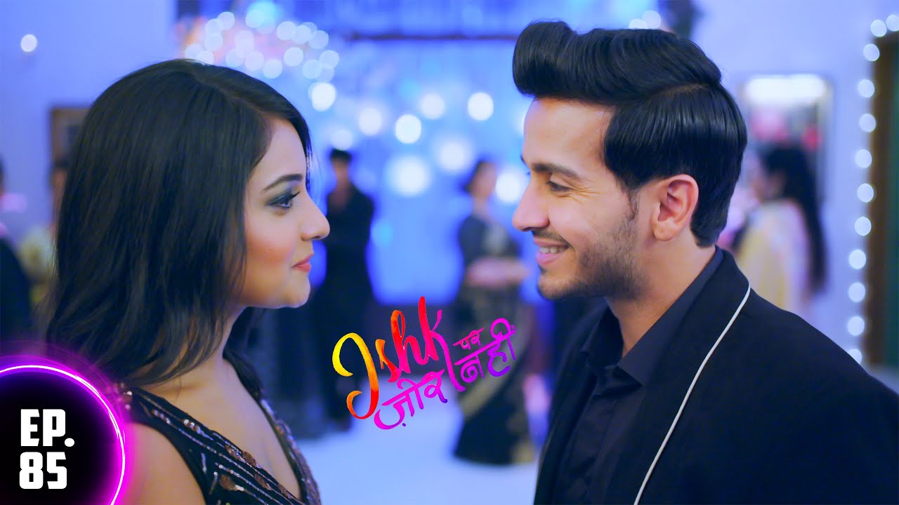 इश्की गुप्त पार्टी || Ishk Par Zor Nahi || EP - 85 | Full Episode