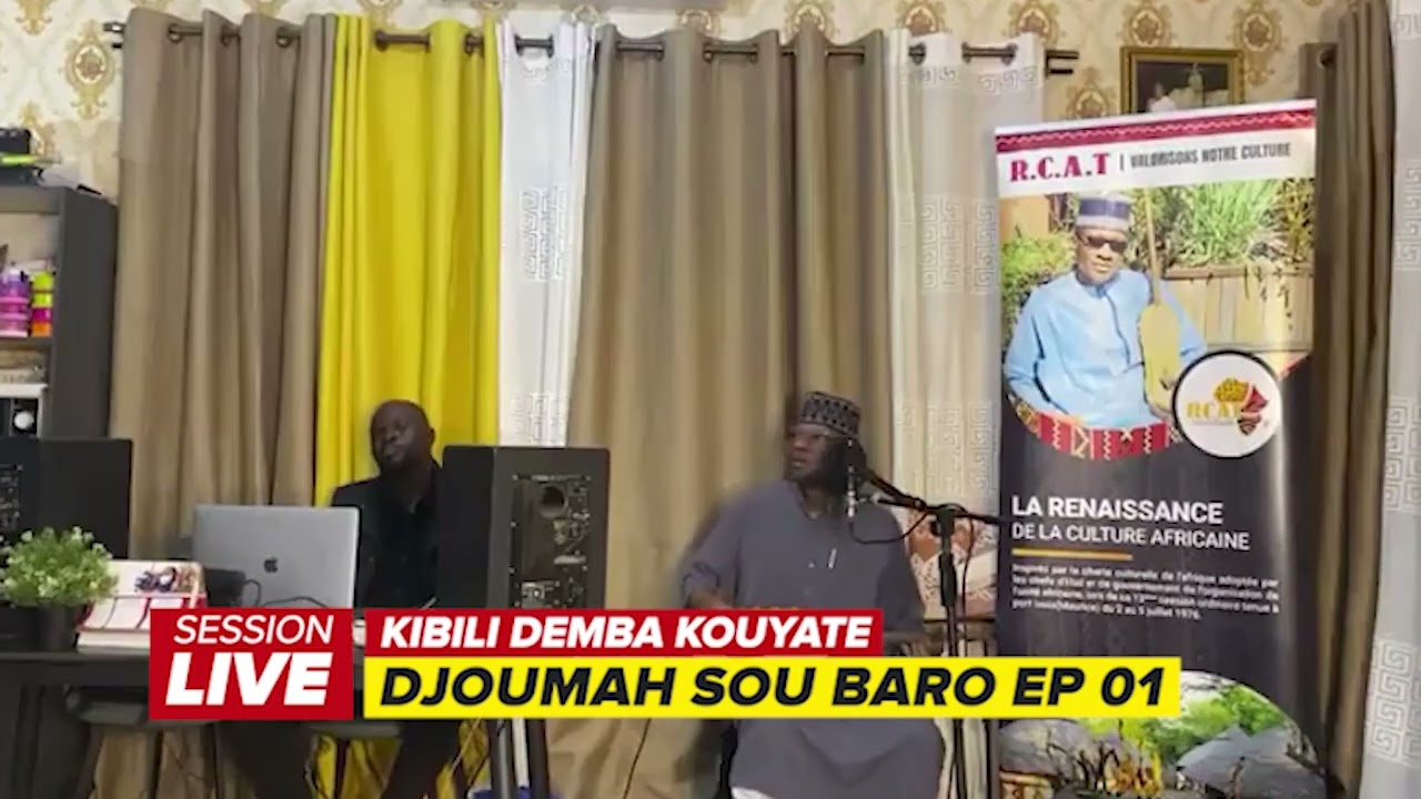 LIVE : DJOUMAH SOU BARO EP01 - KIBILI DEMBA KOUYATE