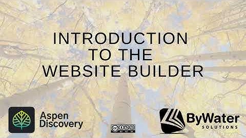 Introduction to the Website Builder in Aspen Discovery