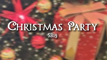 SB19 - Christmas Party (Official Lyric Video)