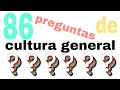 86 PREGUNTAS DE CULTURA GENERAL/STELLA LAINEZ