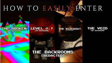 How to EASILY enter The Broken, 0.!, The Blackout and The Void in Roblox Backrooms [REDACTED]