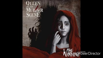 The Warning - Queen Of The Murder Scene (Full Album 2018)