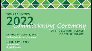 B2R 2022 Commissioning Ceremony