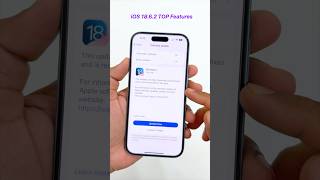Ios 18.6.2 Features