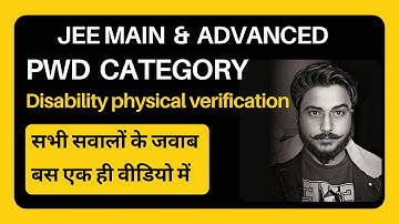 Physical Verification Of PWD Candidates JOSAA Counselling Of JEE Mains & JEE Advanced #josaa #iitjee