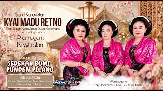 Live Tayub Siang ' KYAI MADU RETNO' - SEDEKAH BUMI PUNDEN PILANG - Gemanting - Genaharjo - Semanding