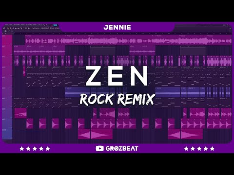 JENNIE ZEN ROCK REMiX