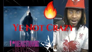 Joyner Lucas - Ye Not Crazy (Official Video) *REACTION!!!