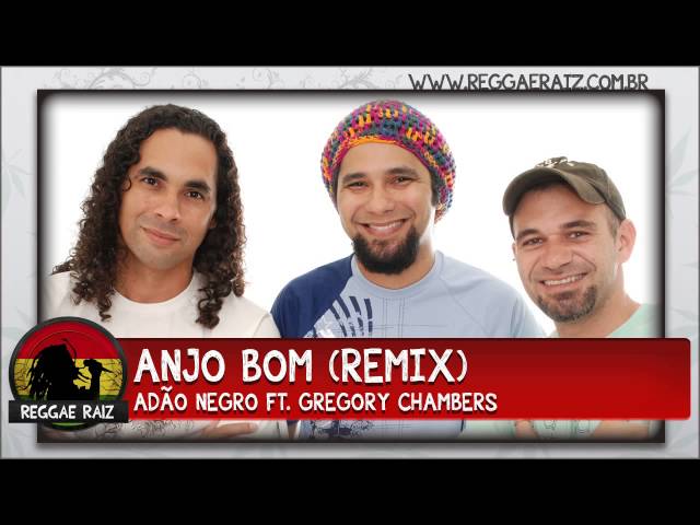 Adão Negro - Anjo Bom Remix