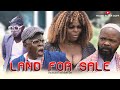 Land for sale ft officialnedutv youngeldergcfr and likibacfr