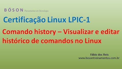 History Command - View and edit command history in the Shell - LPIC-1