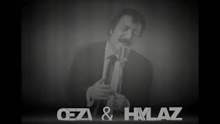 Ceza & Haylaz - Müslüm Gürses Resimi
