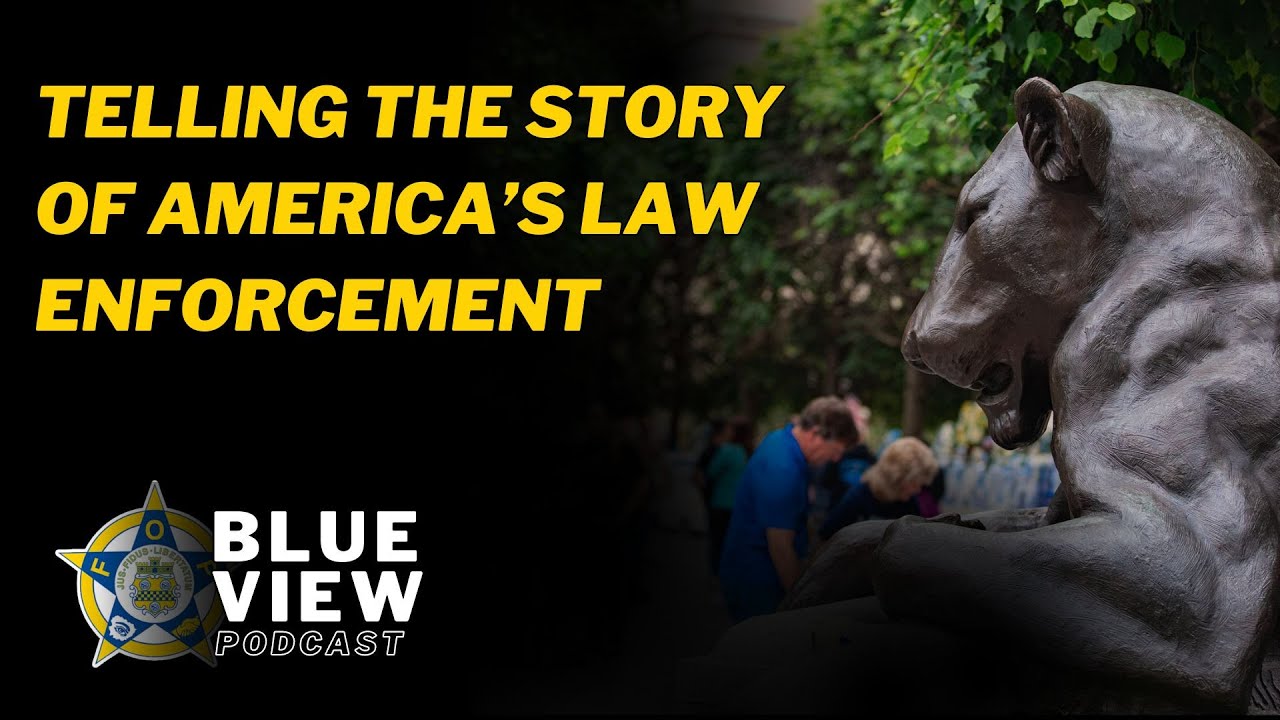 Telling the Story of America's Law Enforcement with Bill Alexander | Blue View Podcast