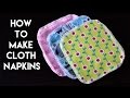 How to Make Cloth Napkins (Unpaper Towels)
