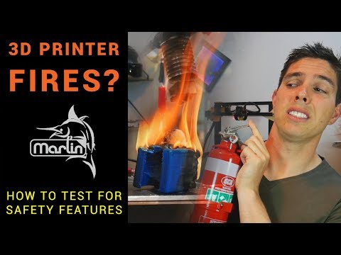 Is your 3D printer a fire hazard? How to test Marlin safety features