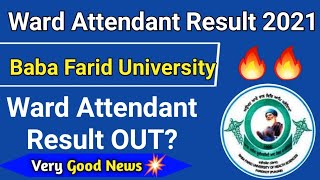 Ward Attendant Result 2021  Ward Attendant Result Dateward Attendant Cut Offward Attendant Result