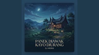 Panek Diawak Kayo Diurang