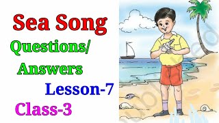 Sea Song Question/Answers Unit-3 Lesson-7 Class-3 English Ncert. screenshot 3
