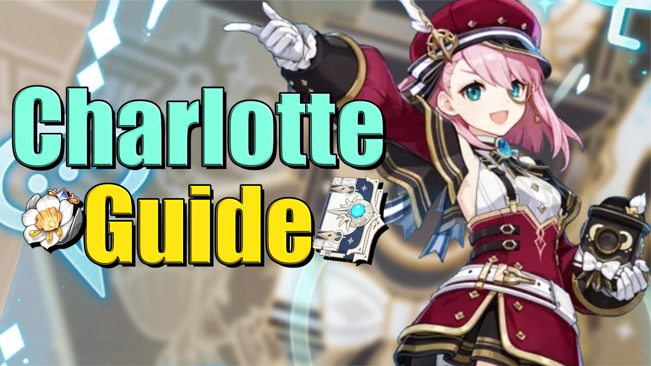 Charlotte Guide | Genshin Impact - YouTube