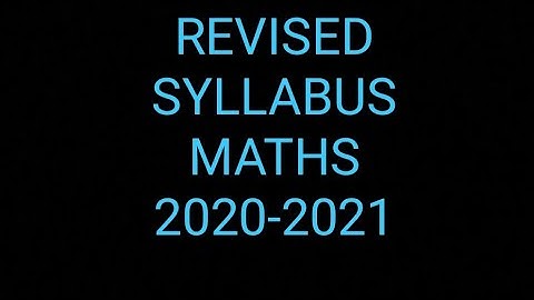 SYLLABUS CLASS 9 MATHS 2020-2021#DELETED SYLLABUS