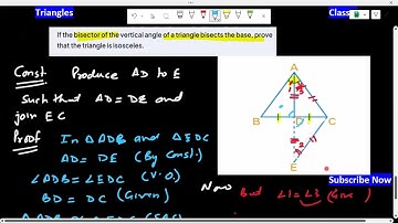 If the bisector of the vertical angle of triangle bisects the base, prove that triangle is isosceles