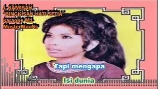 J  KAMISAH   BINGKISAN HATI SETIA KARAOKE M1