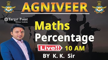 Percentage | Maths | Agniveer 2022 | KK SIr | Target Point Defence Academy Jaipur