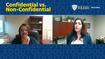 Video Series 1 - Title IX & CSAW: Confidential vs. Non-Confidential