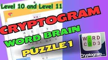 #Cryptogram Game 1: Level 10 & Level 11 
