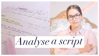 How To Analyse A Script For An Audition