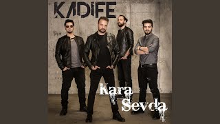 Kara Sevda - Kadife