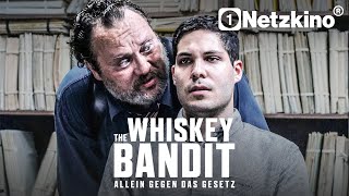 The Whiskey Bandit – Allein gegen das Gesetz (2017)