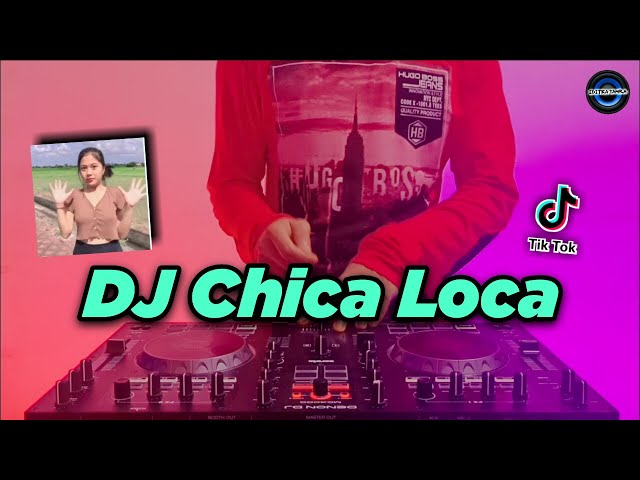 DJ CHICA LOCA JEDAG JEDUG SLOW TIKTOK VIRAL REMIX FULL BASS TERBARU 2021 | DJ CHIKA LOKA TIKTOK class=