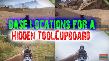 Rust Base Locations for A Hidden Tool cupboard Base