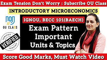IGNOU BAECH Question Paper| BECC 101 Introductory Microeconomics| Important Units & Topics| OU Class