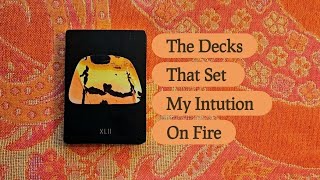 The Decks That Set My Intution On Fire: Exploring What Intution Means To Me ✨️