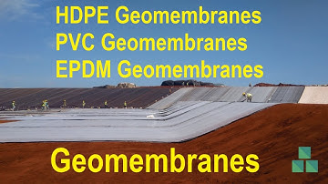Geomembranes | HDPE | PVC | EPDM | Types and Applications