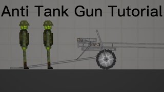 Anti Tank Gun Tutorial [ Melon Playground ]