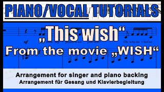 This wish - FROM "WISH" - VOICE and PIANO backing / tutorial