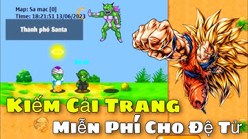 Ngọc Rồng Online - Mình Kiếm Cải Trang Miễn Phí Cho Đệ Tử Như Thế Nào ?