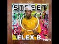 Flex b street