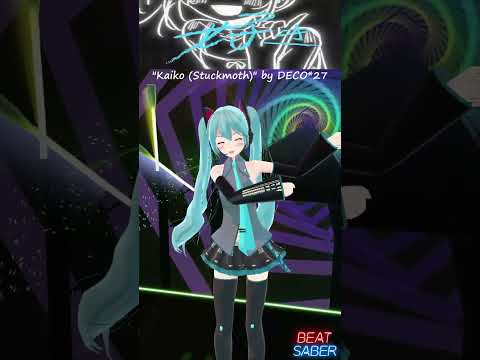 BeatSaber カイコ Kaiko Stuckmoth By DECO 27 Ft Miku English Subs 日本語字幕
